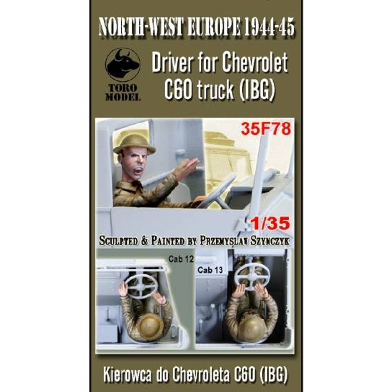 1/35 North West Europe 1944-45 Driver for Chevrolet C60 Truck (IBG)