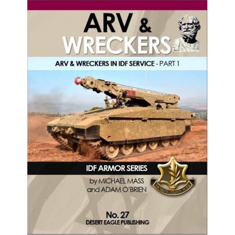 ARV & Wreckers in IDF Service Part 1