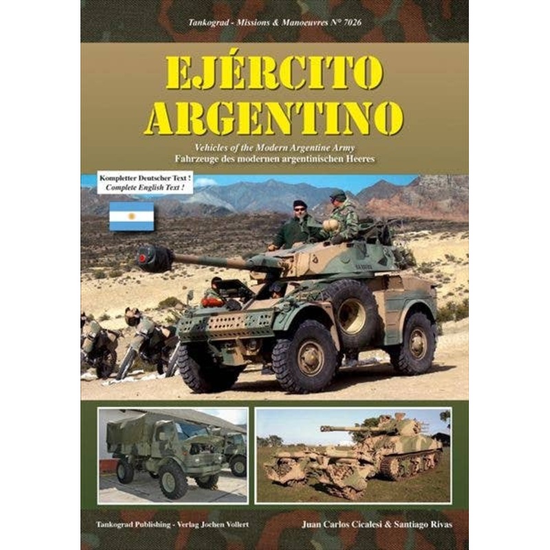 Ejercito Argentino Vehicles of the Modern Argentine Army