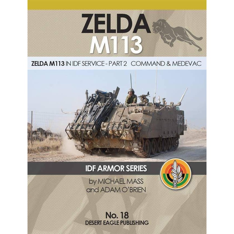 Zelda M113 in IDF Service - Part 2 Command & Medevac