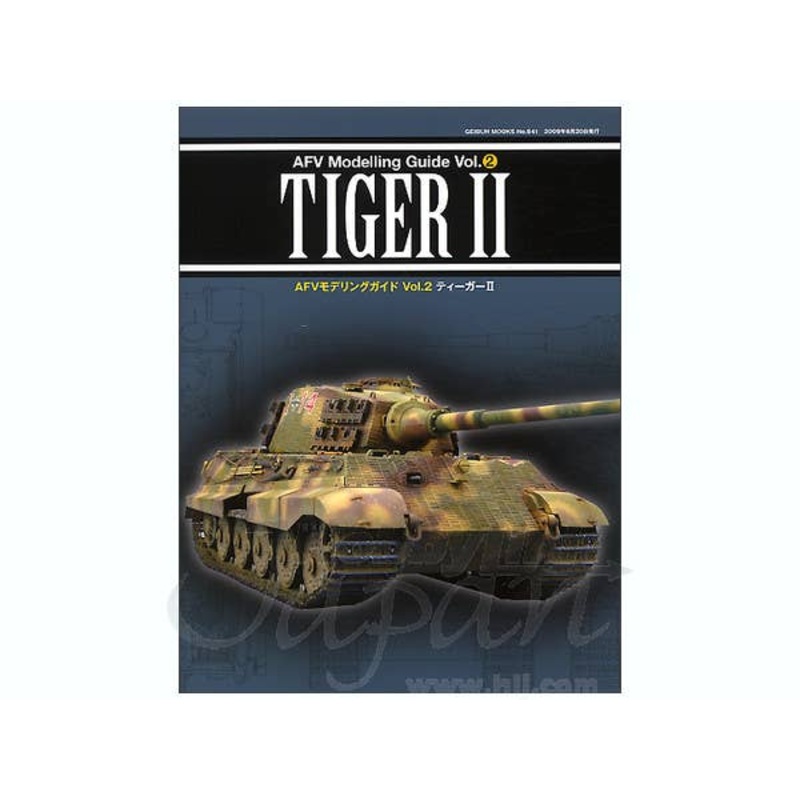 AFV Modeling Guide Vol. 2: Tiger II