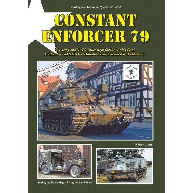 Constant Enforcer 79 US Army and NATO-Allies Fight for the "Fulda Gap"