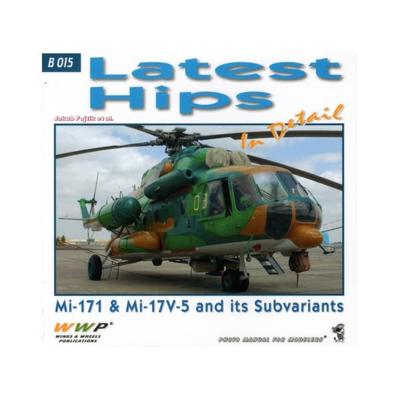 Latest Hips in Detail Mi-171 & Mi-17V-5 and its Subvariations