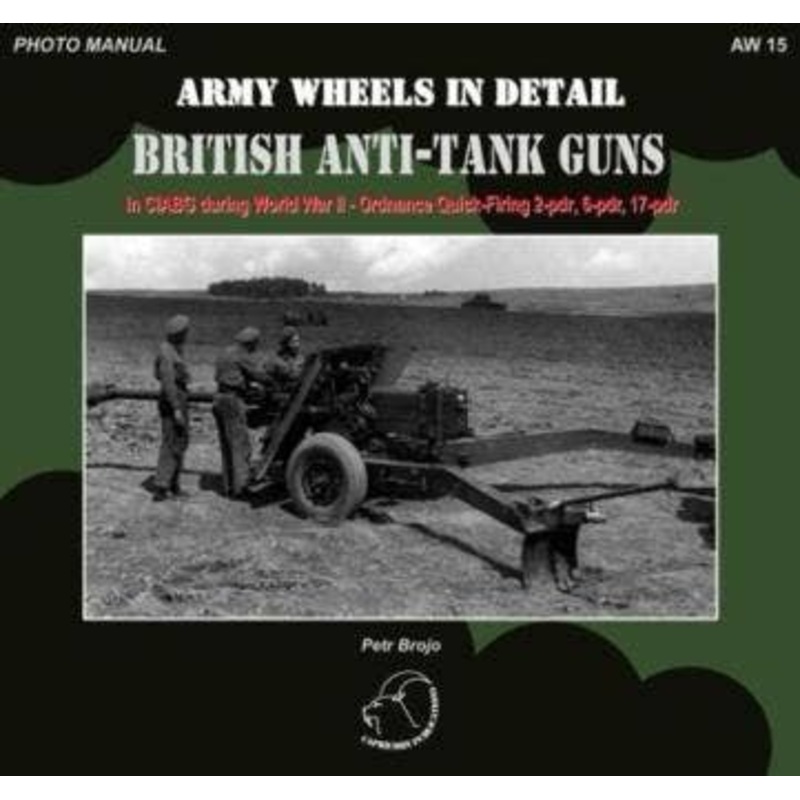 Army Wheels in Detail: British Anti-tank Guns