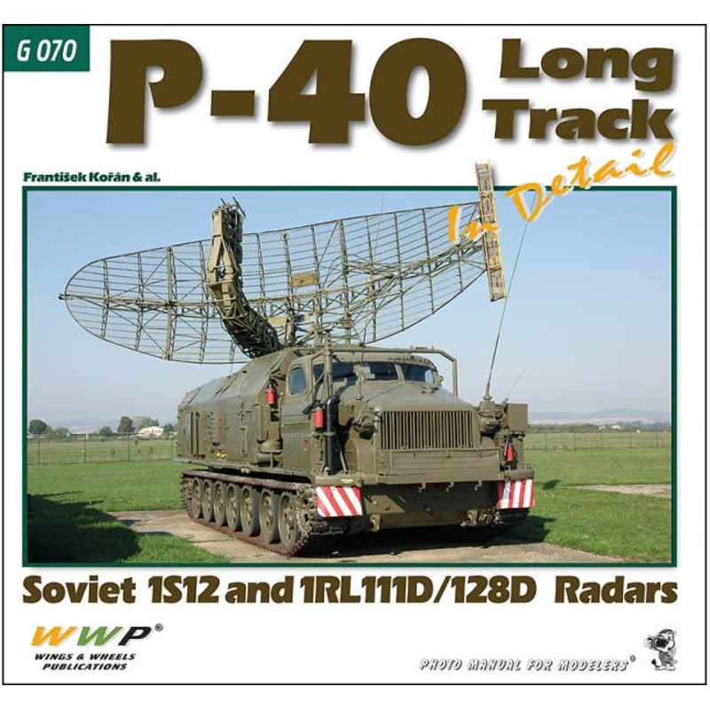 P-40 Long Track in Detail Soviet 1S12 and 1RL111D/128D Radar Variants