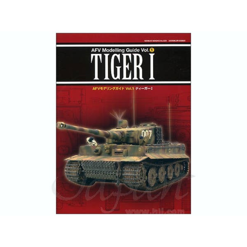 AFV Modeling Guide Vol. 1: Tiger I