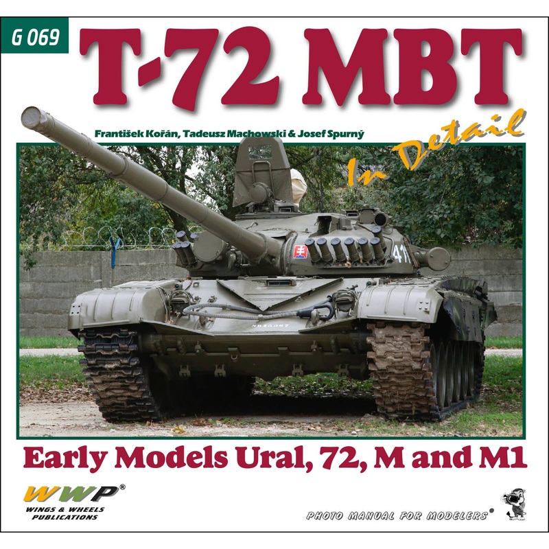 T-72 MBT In Detail Early Models