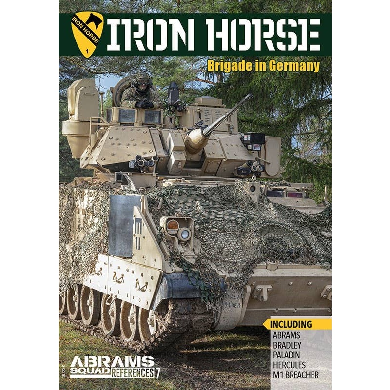 Abrams Squad Material Book: Iron Horse Brigade In Germany