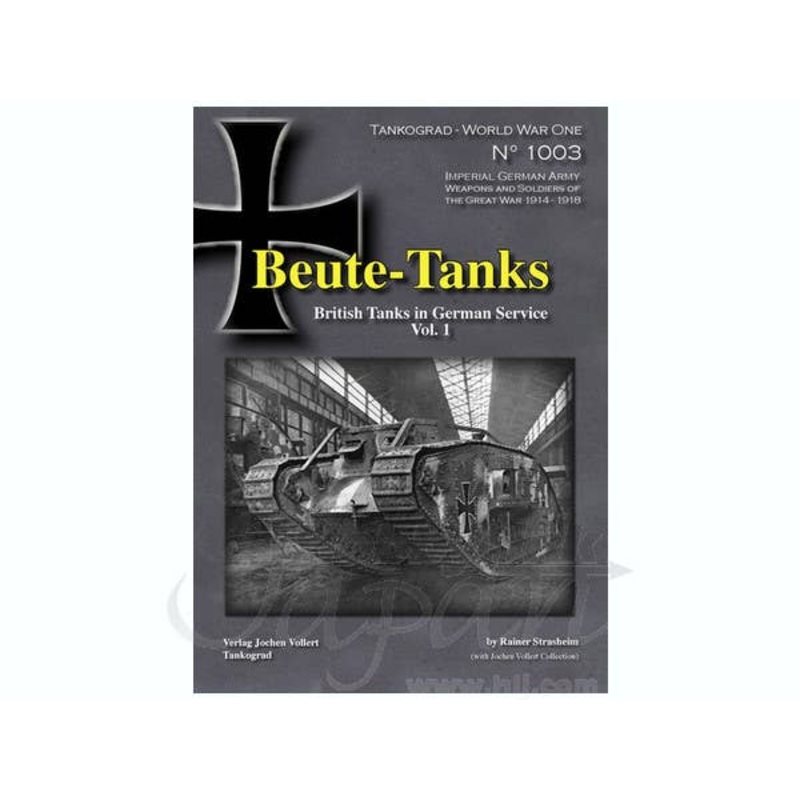 British Tanks in German Service Vol. 1