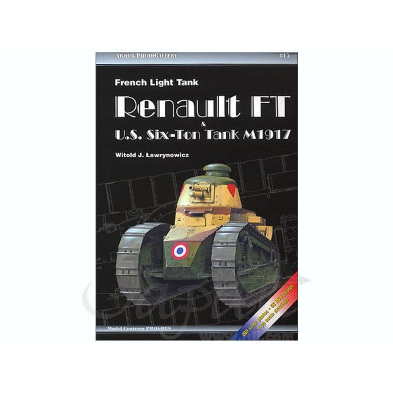 French Light Tank Renault FT & U.S. Six-Ton Tank M1917