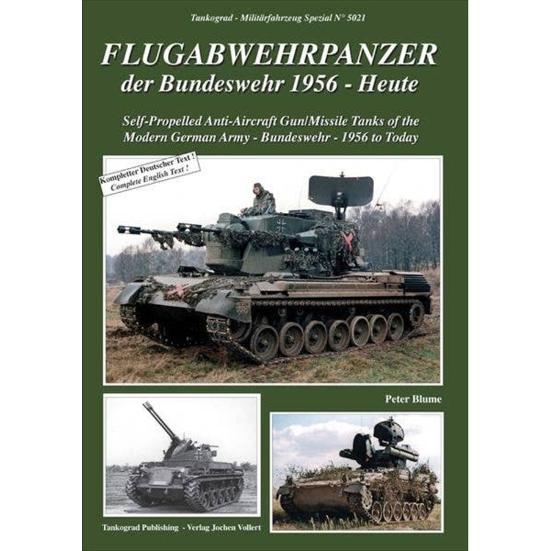 Self-Propelled Anti-Aircraft Gun/Missile Tanks of the Modern German Army 1956 to Today