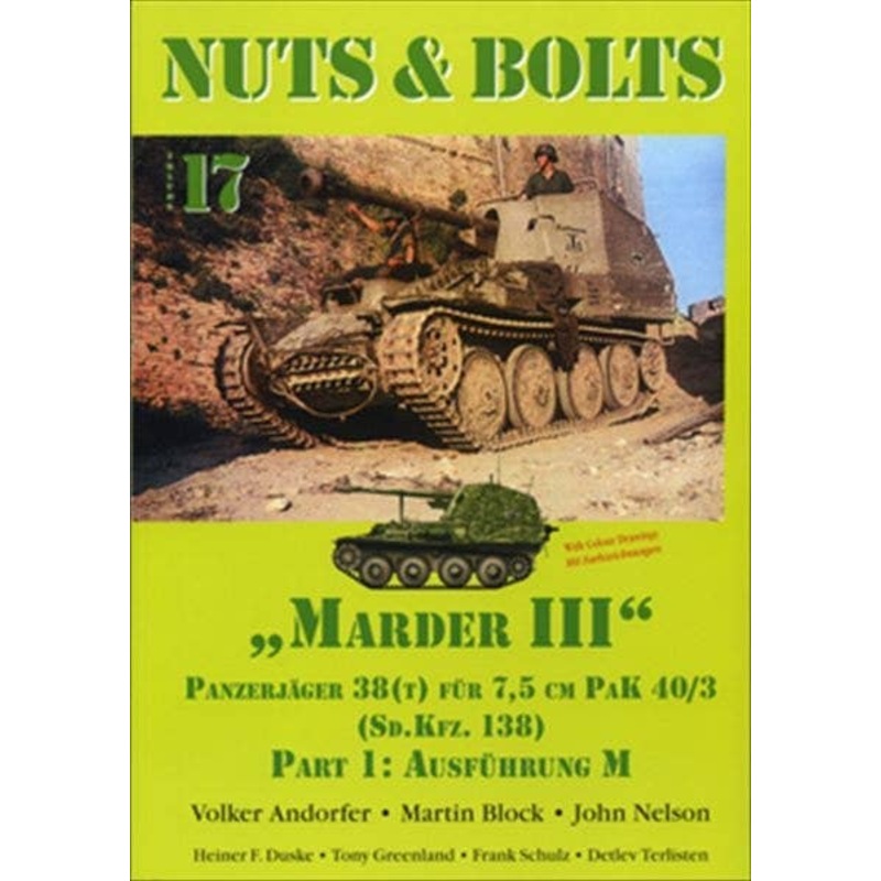 Volume 17: Pz.Jager Marder III Ausf. M - Sd.Kfz. 138