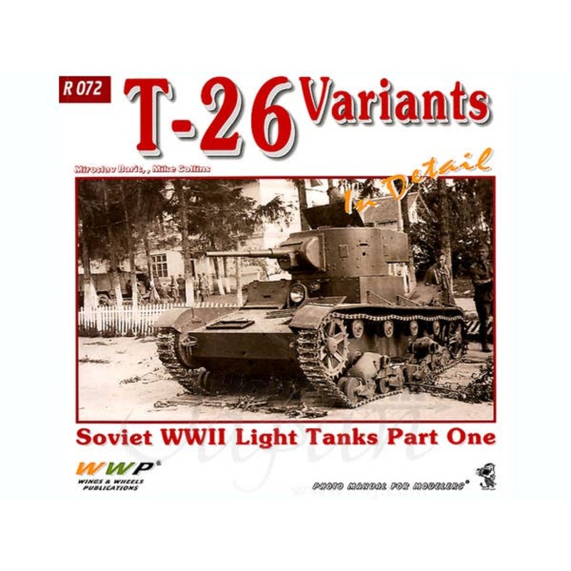 T-26 Variants in Detail