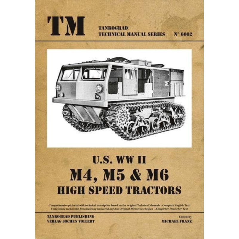 US M4/M5/M6 High Speed Tractors