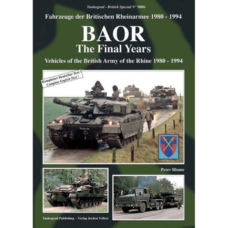 BAOR -The Final Years- Vehicles of the British Army of the Rhine 1980-94
