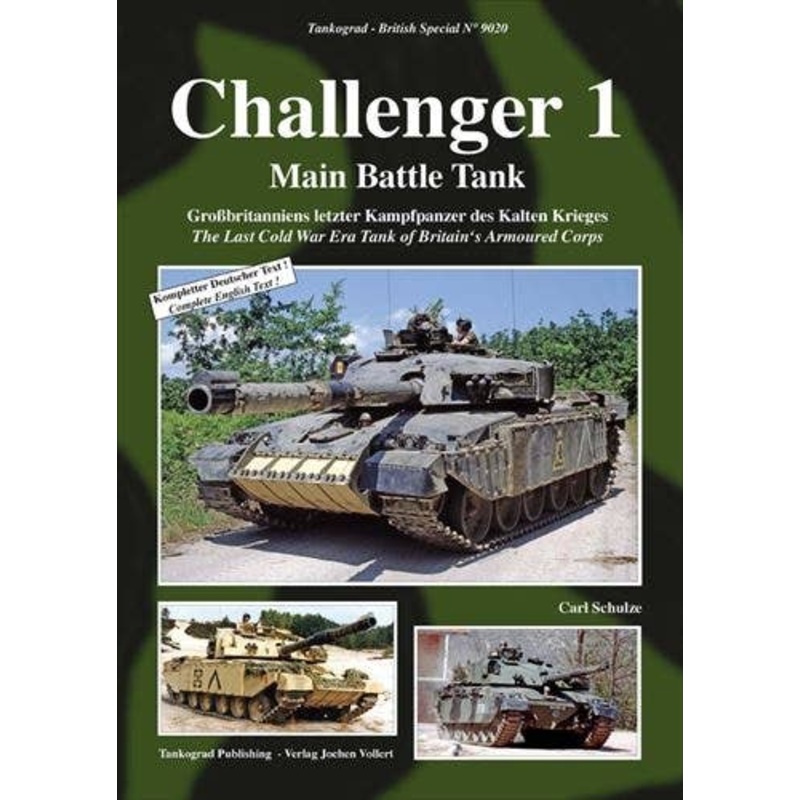 Challenger 1 The Last Cold War Era Tank of Britain's Armoured Corps