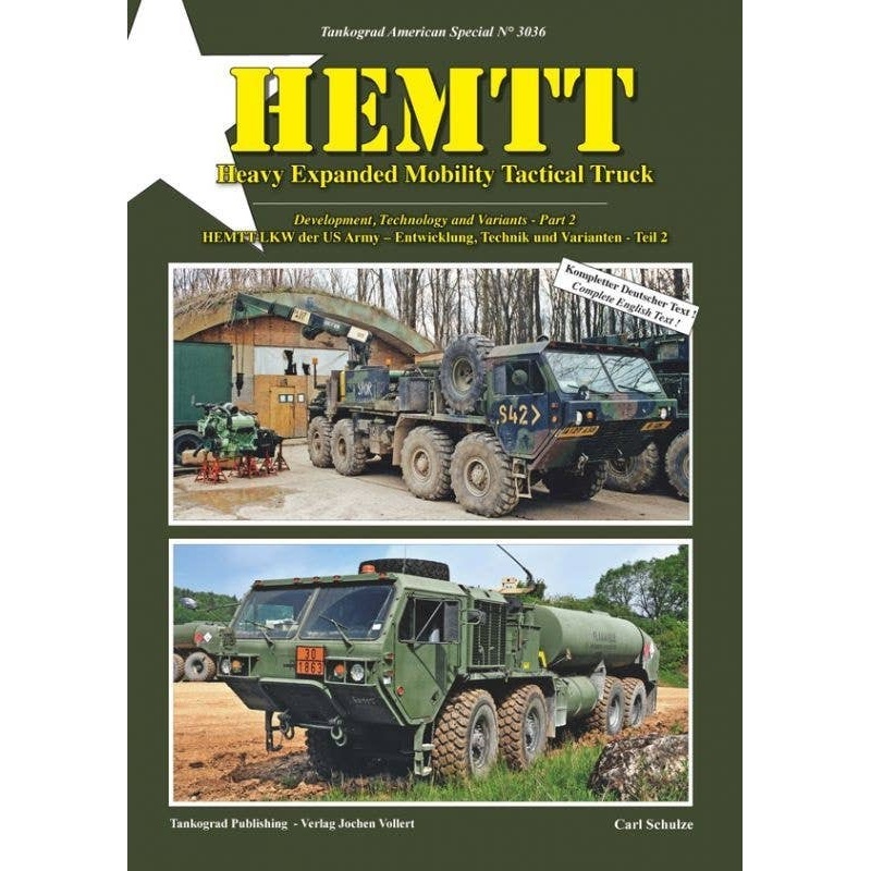 HEMTT Heavy Expanded Mobility Tactical Truck Entwicklung, Technik und Varianten Part 2