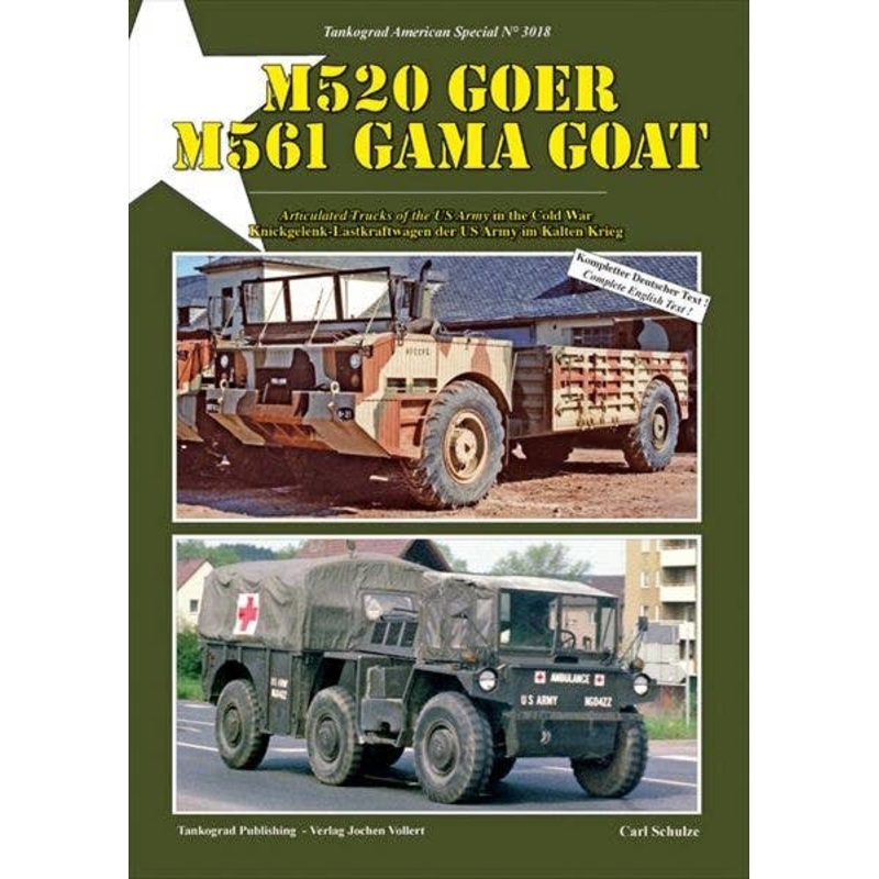 M520 Goer-M561 Gama GoatArticulated Trucks of the US Army in the Cold War