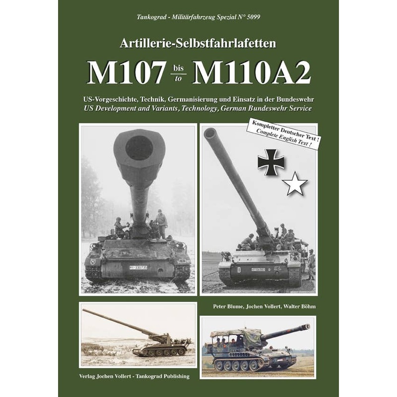 Artillerie-Selbstfahrlafetten M107 to M110A2 US Development and Variants, Technology, German Bundeswehr Service