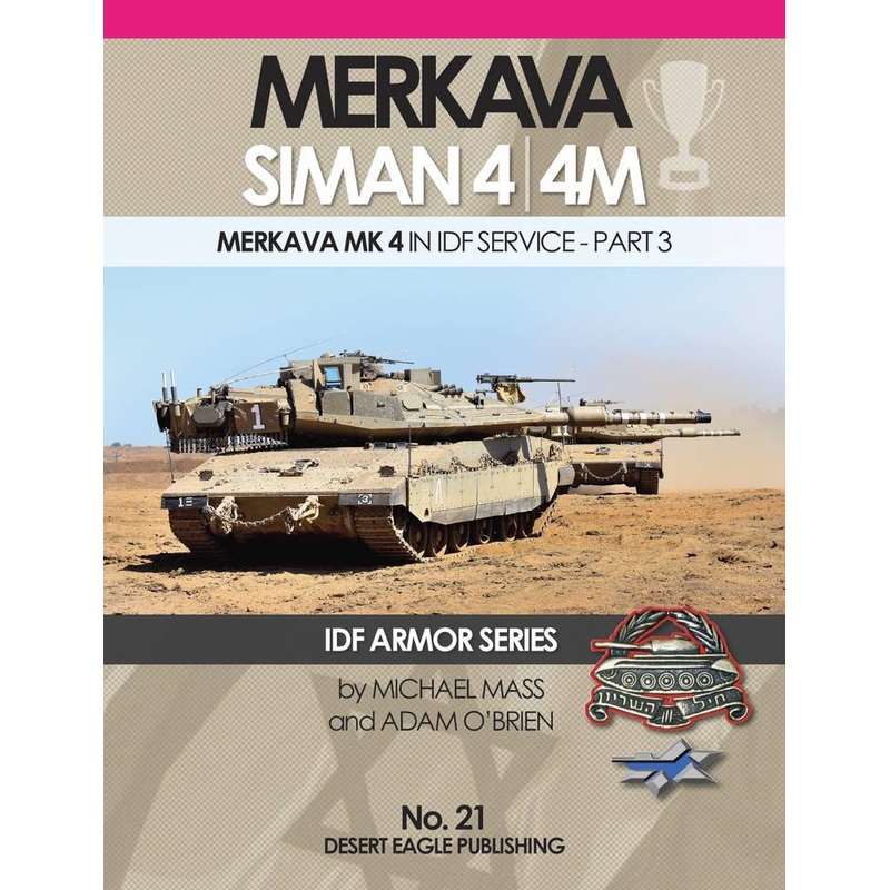 No. 21 MERKAVA SIMAN 4/4M Merkava Mk.4 in IDF Service Part 3