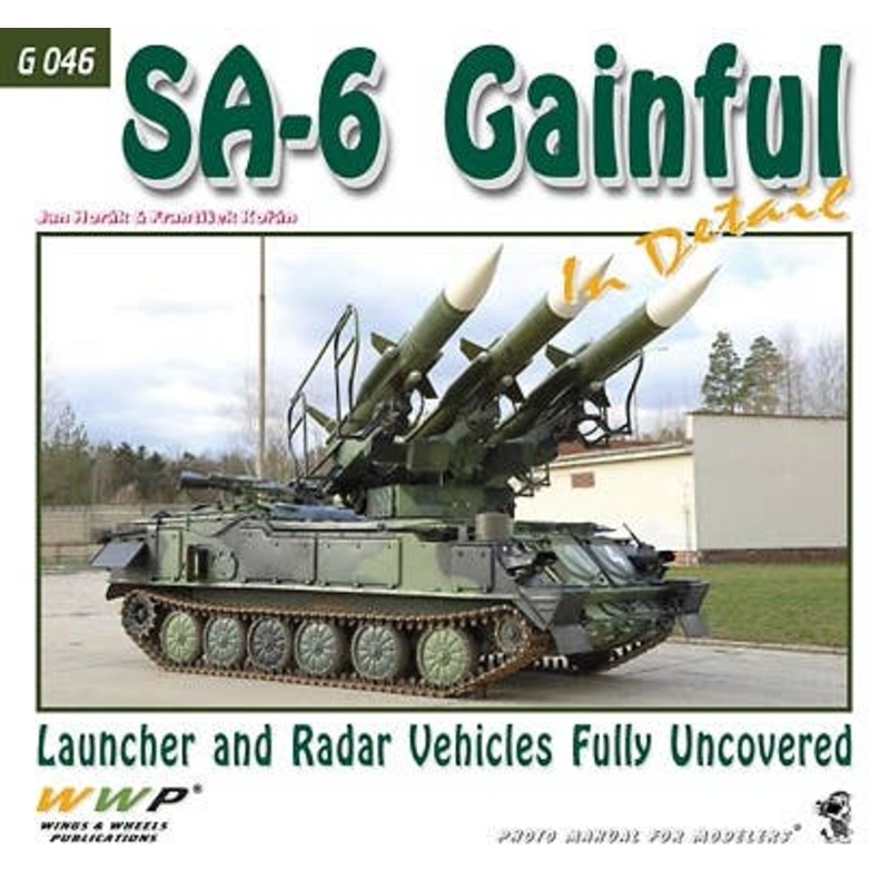 SA-6 Gainful in Detail: Launcher and Radar Vehicles Fully Uncovered