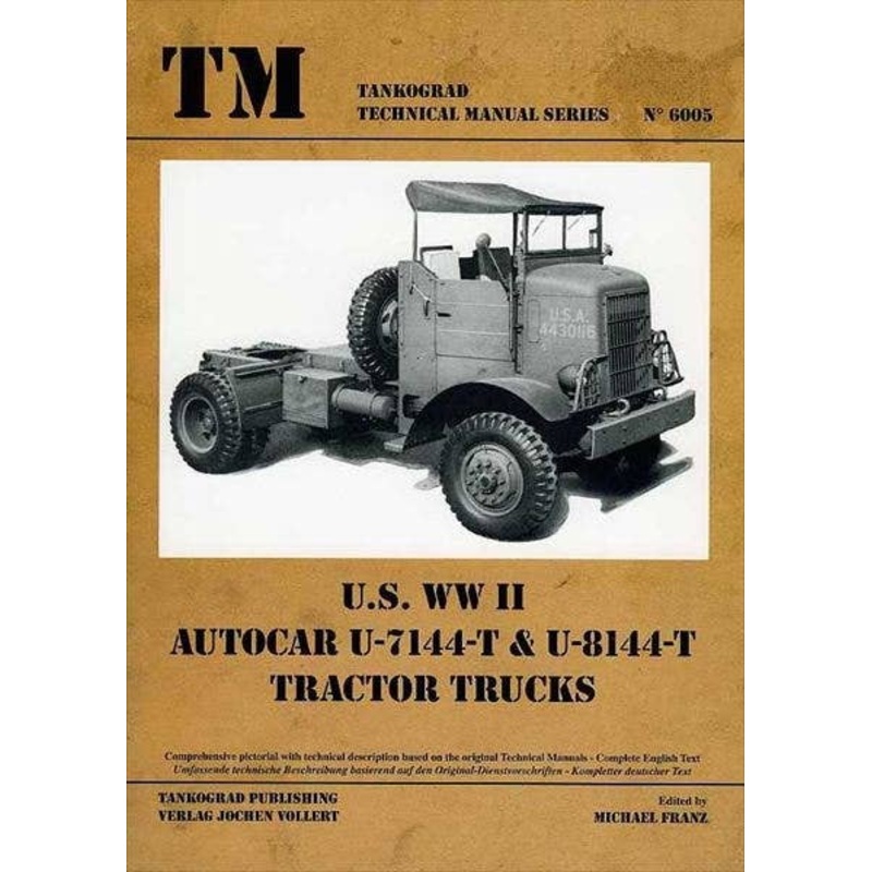 US Autocar U-7144T & U-8144T Tractor Trucks