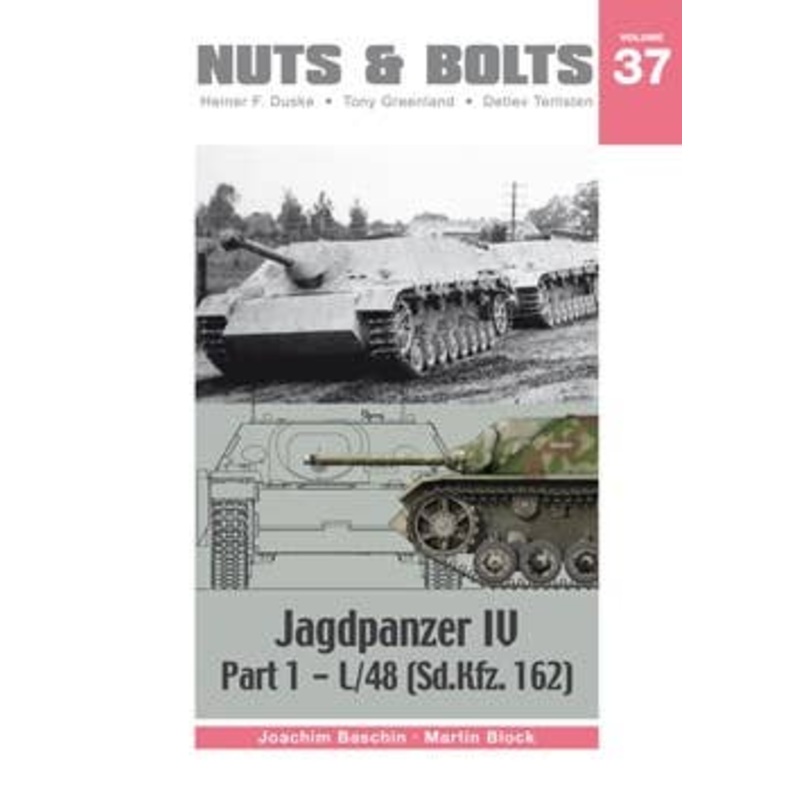 Volume 37: Jagdpanzer IV, Part 1 - L/48 (Sd.Kfz. 162)