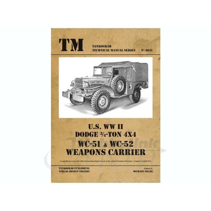 Dodge 3/4 ton 4X4 WC-51&WC-52 Weapon Carrier