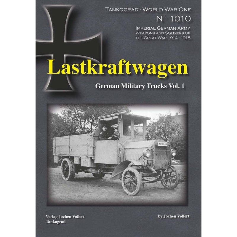 Lastkraftwagen German Military Trucks Vol.1