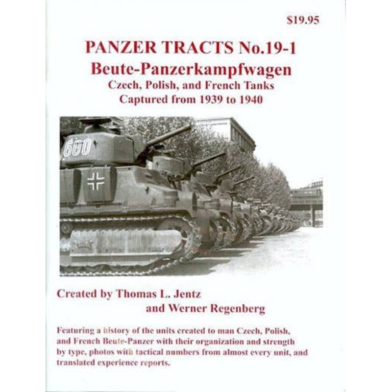Panzer Tracts No19-1 Captured Tank 1939-41 Czech, Polish, French