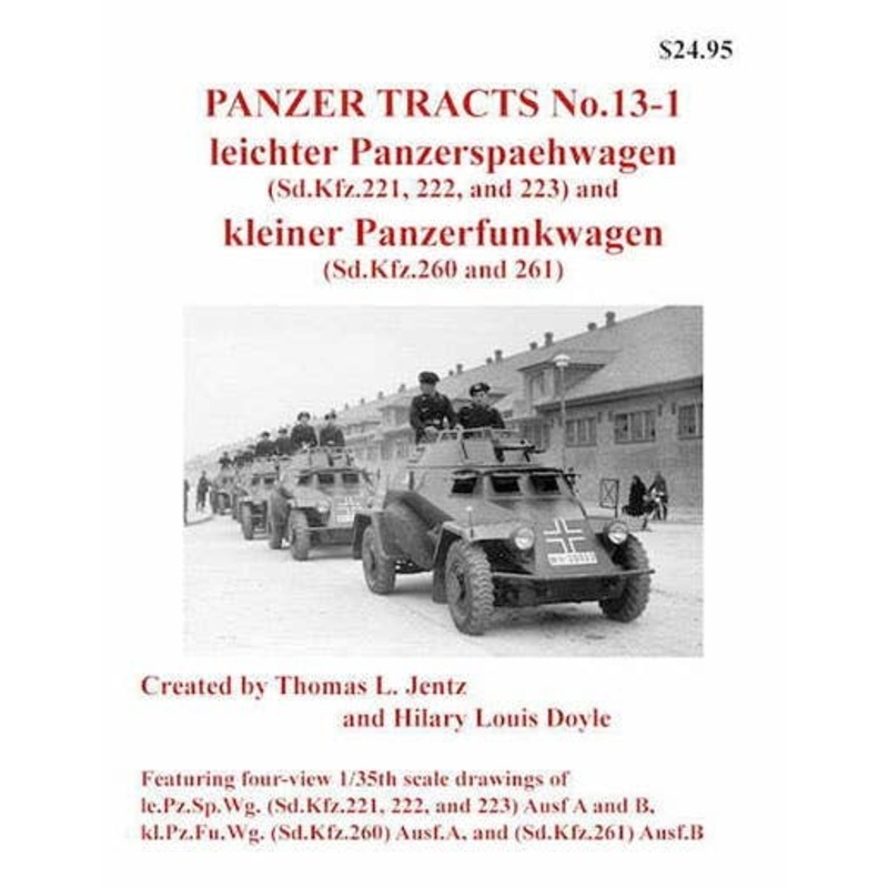 Panzer TractsNo13-1 Light 4 Wheel Armored Vehicle Sdkfz221 - 260