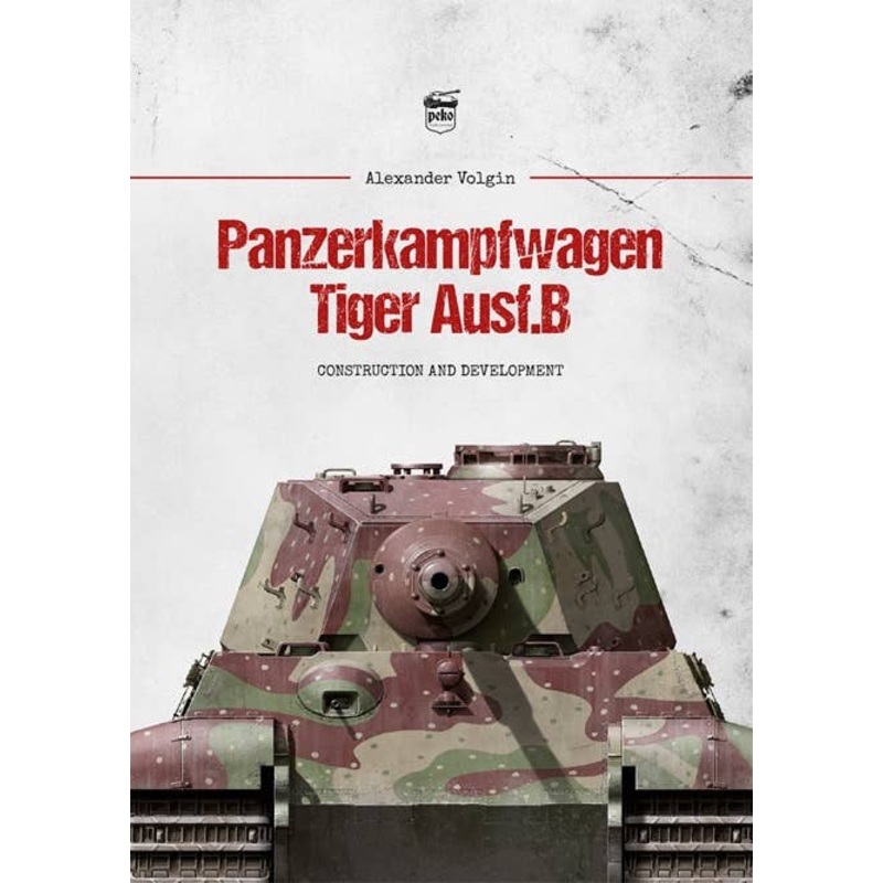 Panzerkampfwagen Tiger Ausf.B Construction and Development
