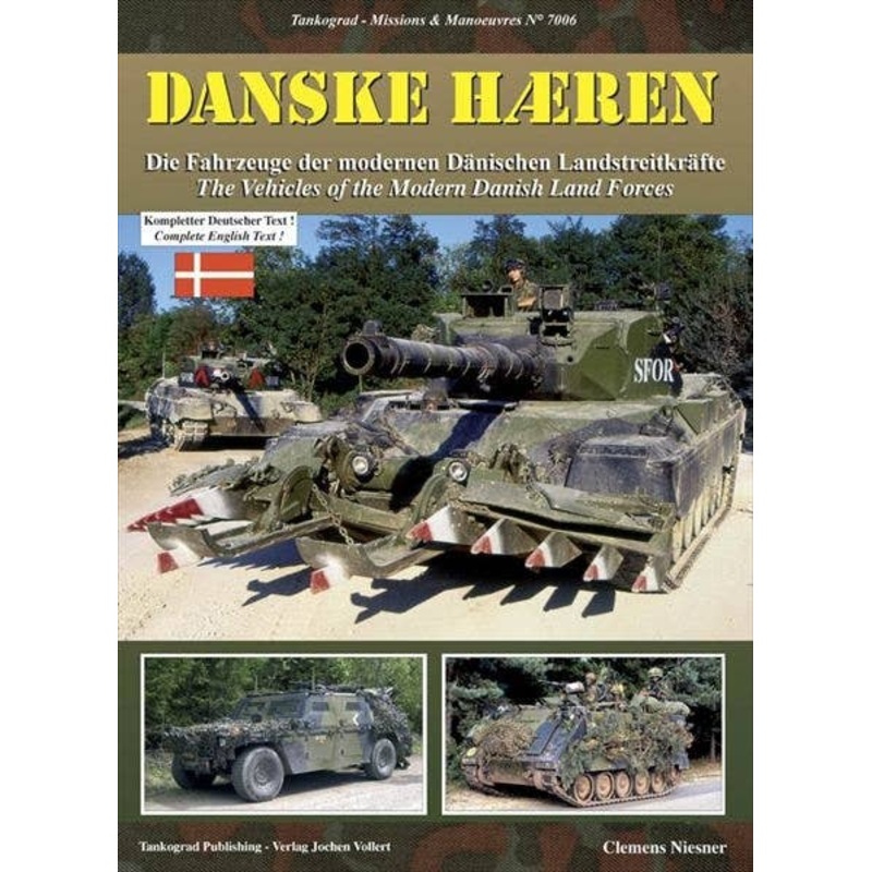 The Vehicles of Modern Danish Land Forces