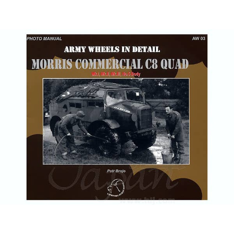 Army Wheels In Detail: Morris Commercial C8 Quad