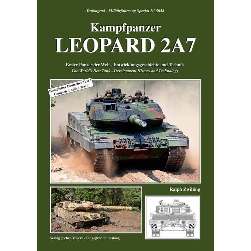 Kampfpanzer LEOPARD 2A7 The World's Best Tank Development History and Technology