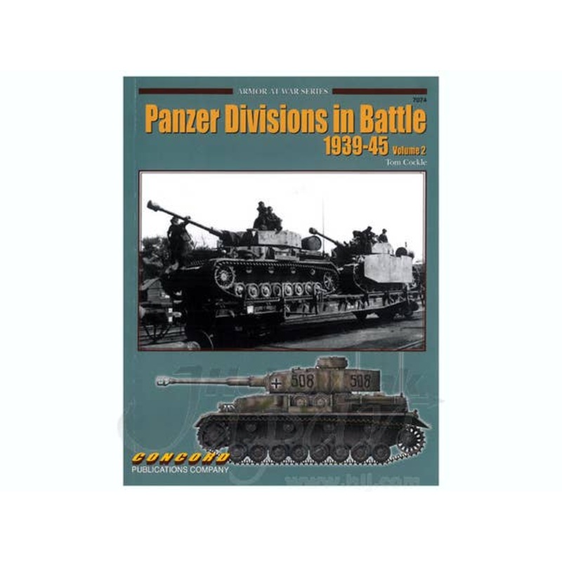 Panzer Divisions In Battle 1939-45 Vol.2