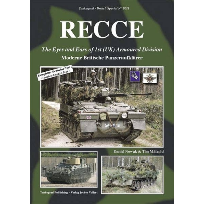 RECCE The Eyes and Ears of 1st (UK) Armoured Division