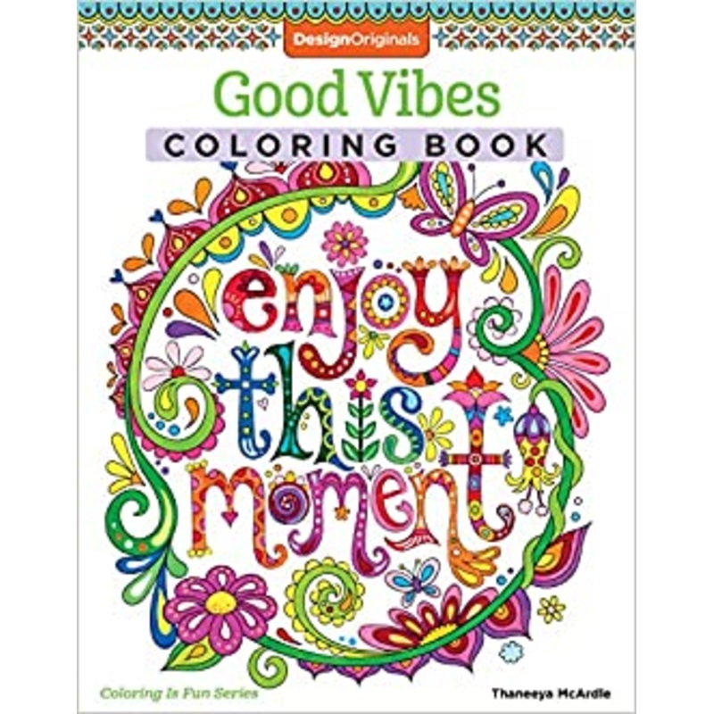 GOOD VIBES COLORING BOOK
