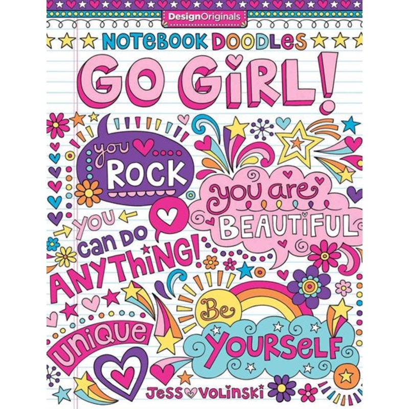 NOTEBOOK DOODLES GO GIRL!