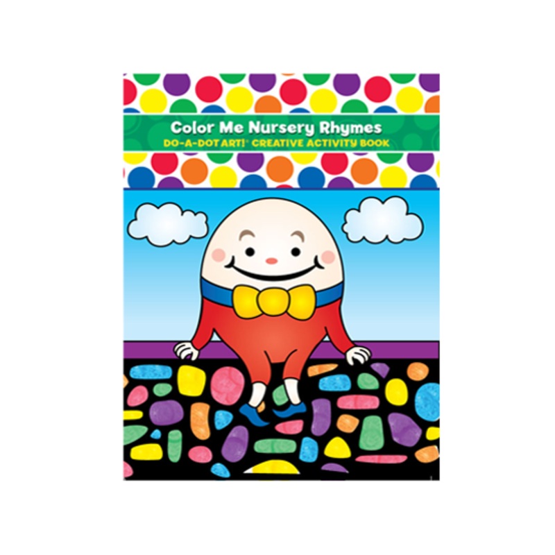 Do A Dot Color Me Nursery Rhymes Activity Book