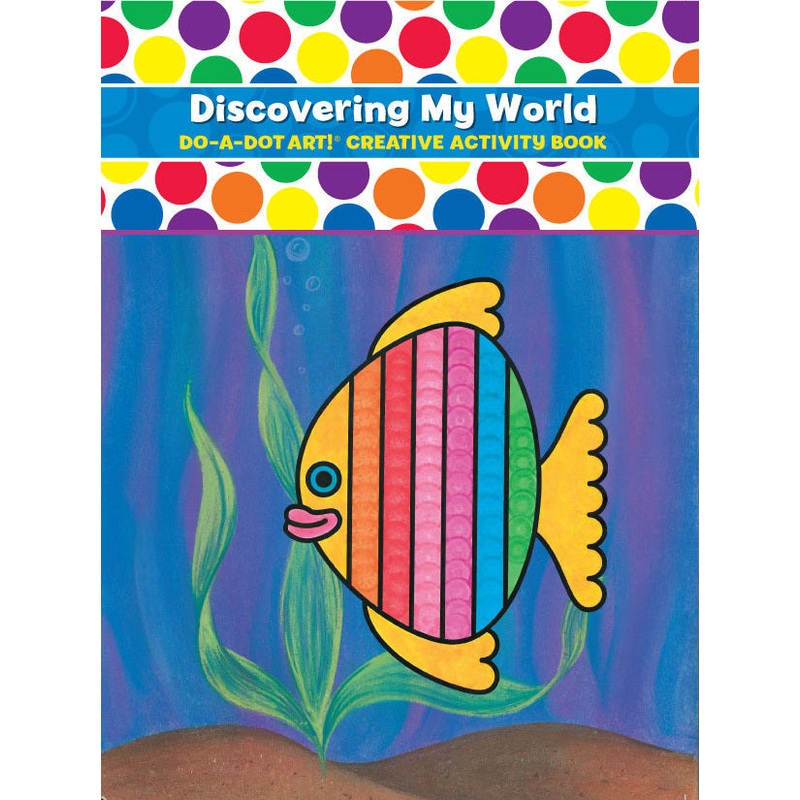 Do A Dot Discovering My World Activity Book