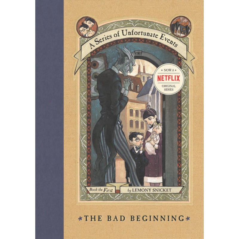 A Series of Unfortunate Events #1: The Bad Beginning