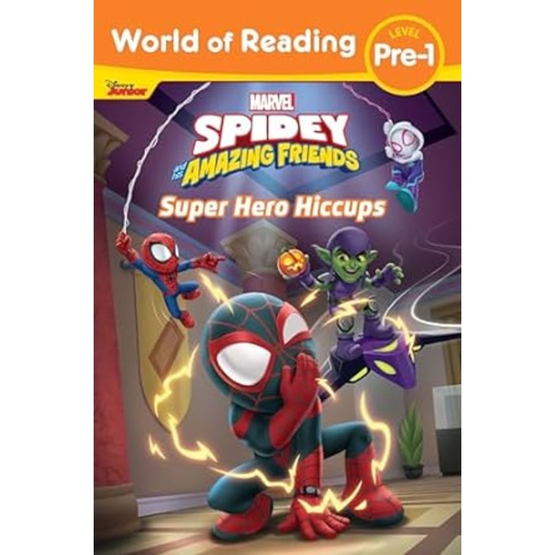 Super Hero Hiccups Spidey and Friends Reader