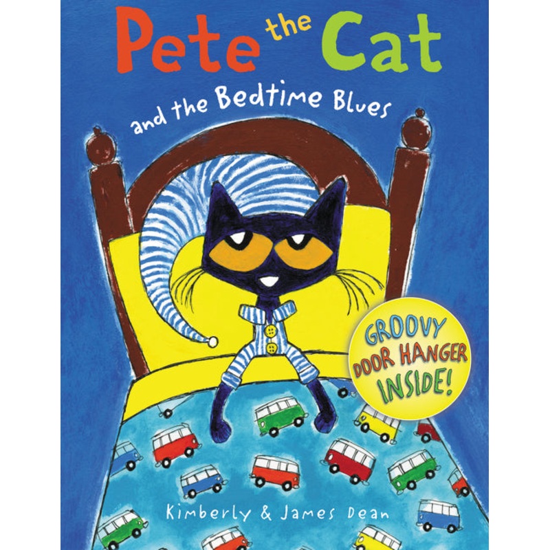Pete the Cat Bedtime Blues